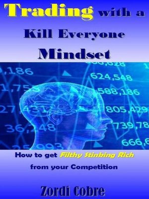 cover image of Trading with a Kill Everyone Mindset